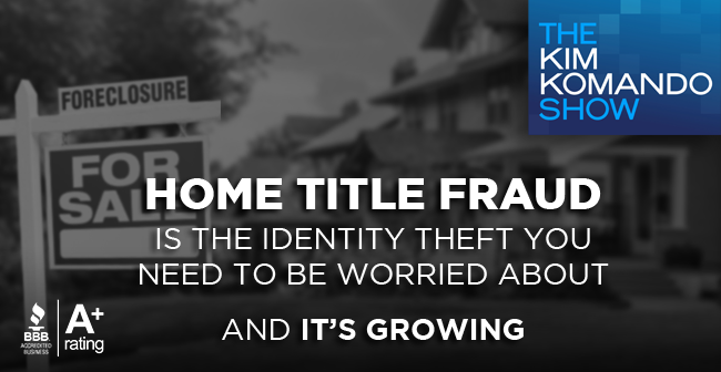 Home Title Fraud Is The Identity Theft You need To Be Worried About